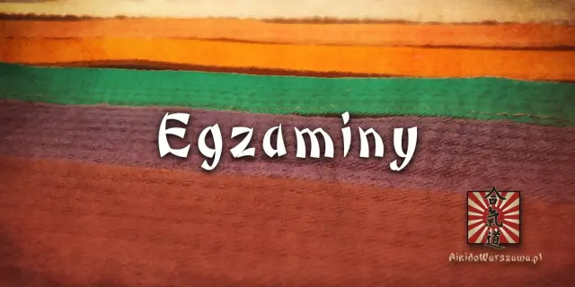 Egzaminy - stopnie uczniowskie kyu